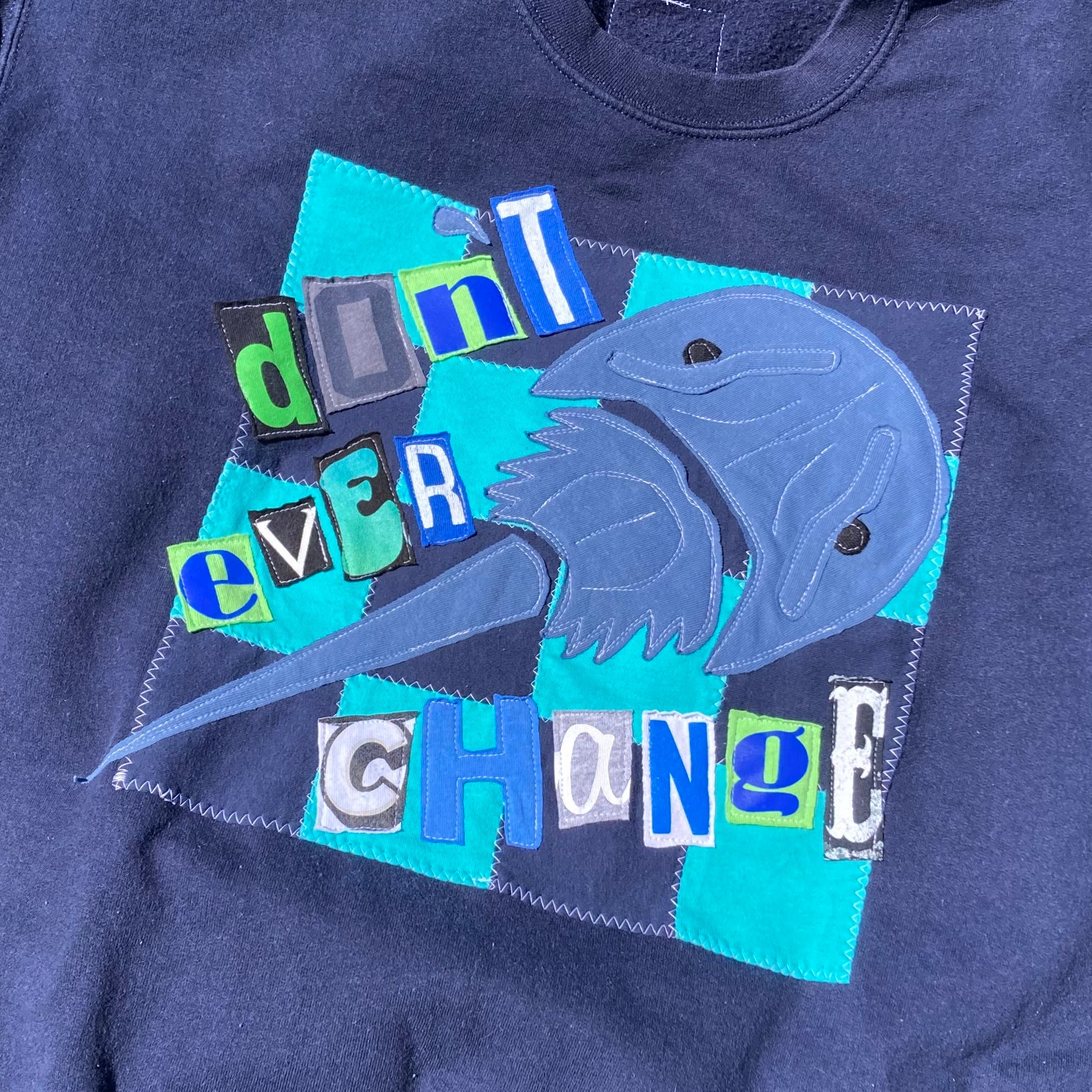 LARGE Don't Ever Change Navy Crewneck