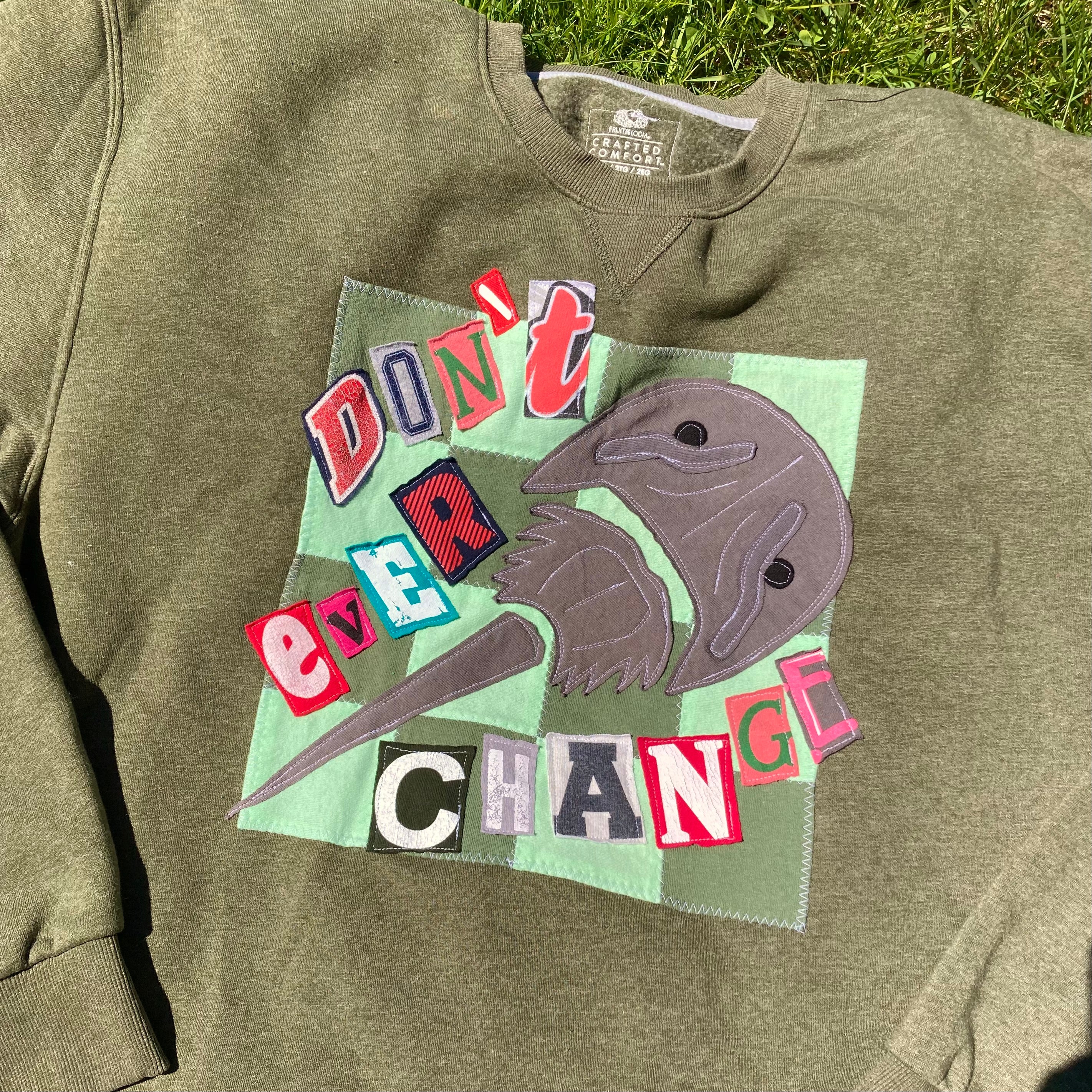 2XL Don't Ever Change Olive Crewneck