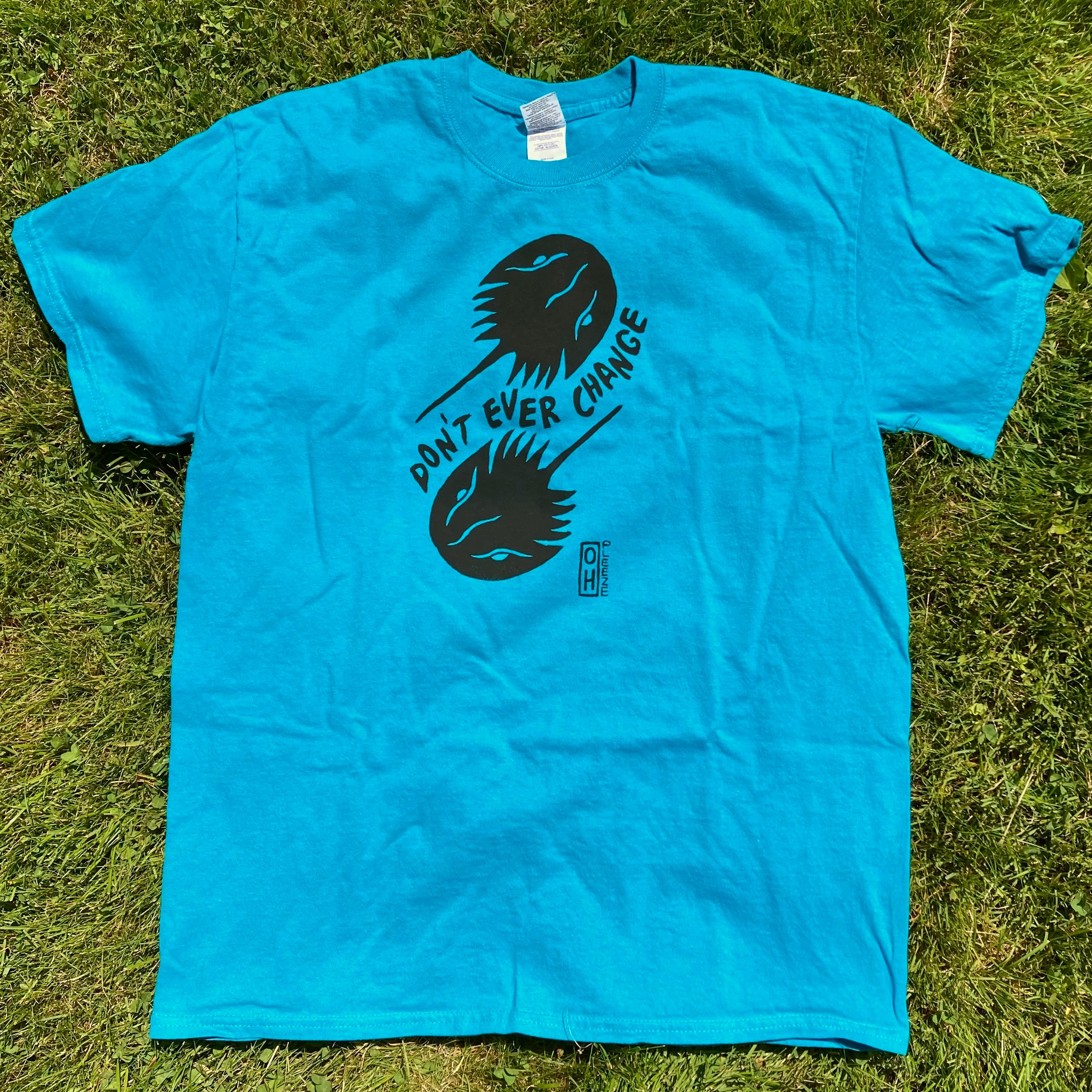 LARGE "Don't Ever Change" Horseshoe Crab T-Shirt