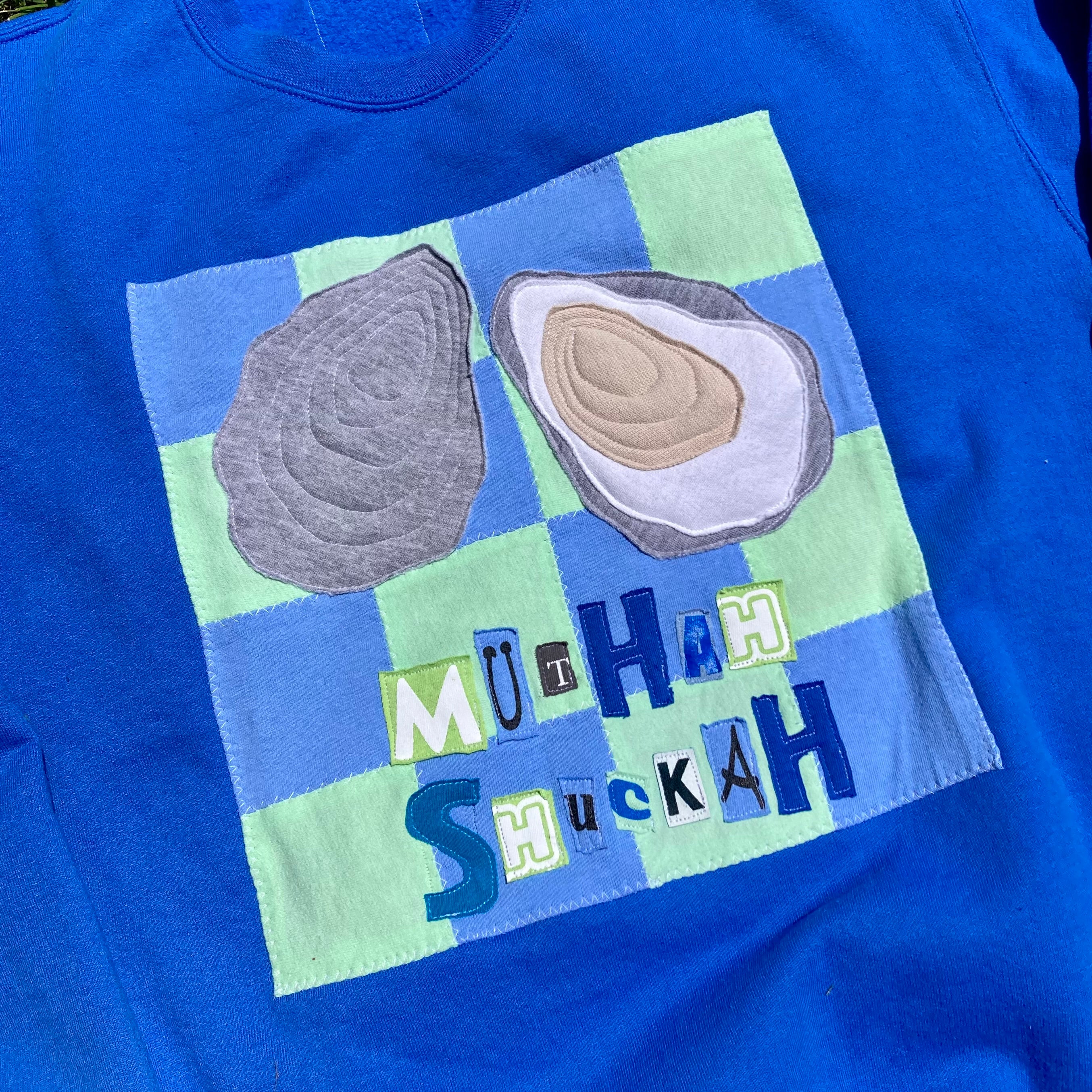 LARGE Muthah Shuckah Sweatshirt